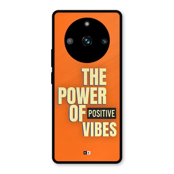 Upbeat Vibes Metal Back Case for Realme 11 Pro
