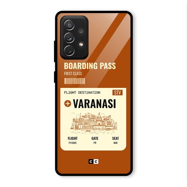 Varanasi Boarding Pass Glass Back Case for Galaxy A72