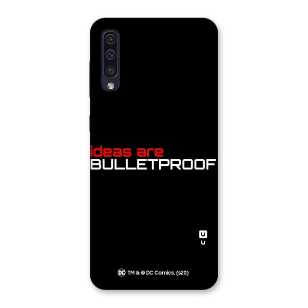 Vendetta Ideas are Bulletproof Back Case for Galaxy A50