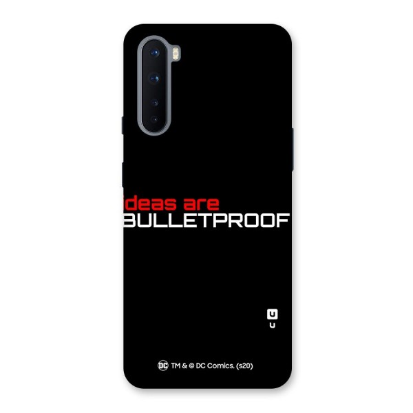 Vendetta Ideas are Bulletproof Back Case for OnePlus Nord