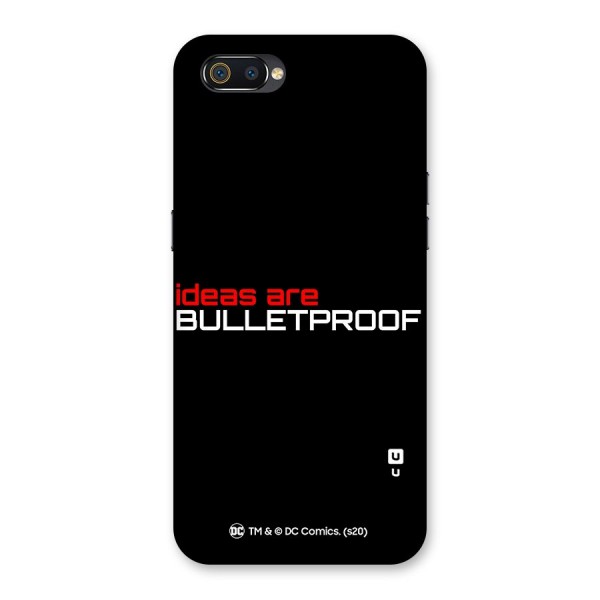Vendetta Ideas are Bulletproof Back Case for Realme C2