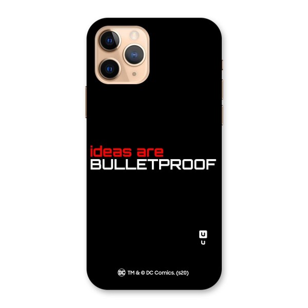 Vendetta Ideas are Bulletproof Back Case for iPhone 11 Pro