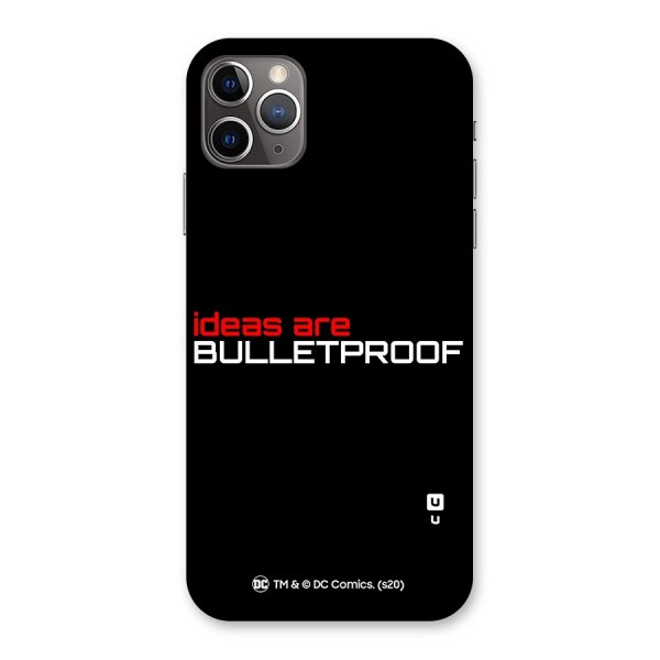 Vendetta Ideas are Bulletproof Back Case for iPhone 11 Pro Max
