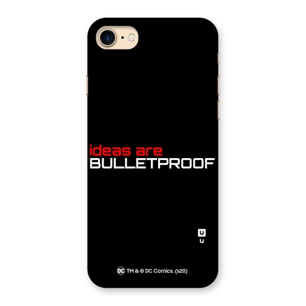 Vendetta Ideas are Bulletproof Back Case for iPhone 7