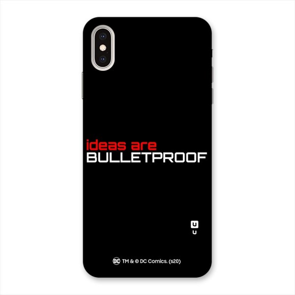 Vendetta Ideas are Bulletproof Back Case for iPhone XS Max