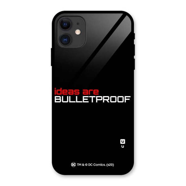 Vendetta Ideas are Bulletproof Glass Back Case for iPhone 11