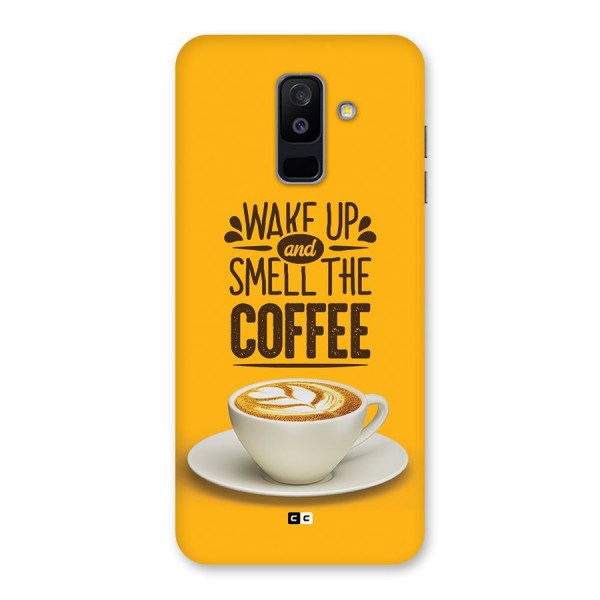 Wake Up Coffee Back Case for Galaxy A6 Plus