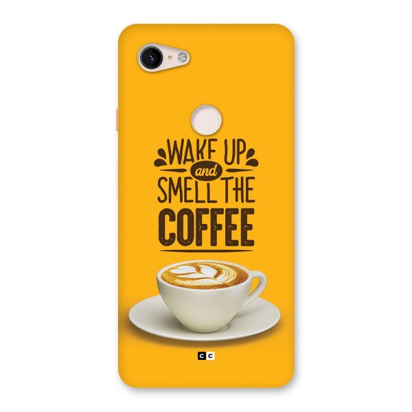 Wake Up Coffee Back Case for Google Pixel 3 XL