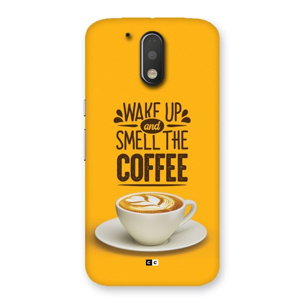 Wake Up Coffee Back Case for Moto G4 Plus