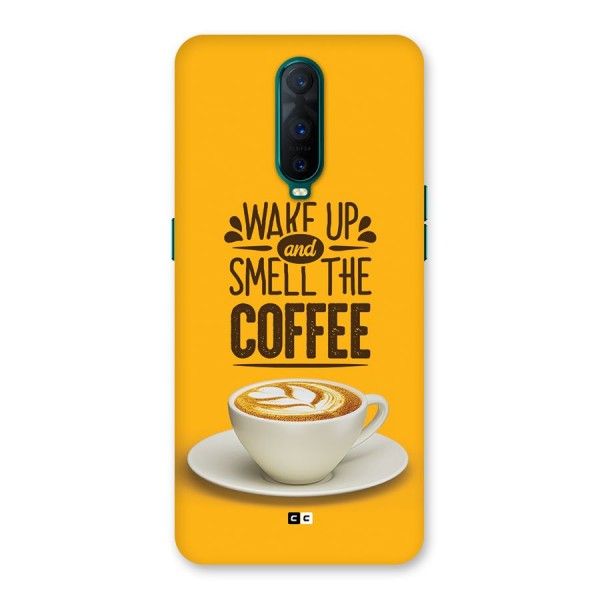 Wake Up Coffee Back Case for Oppo R17 Pro