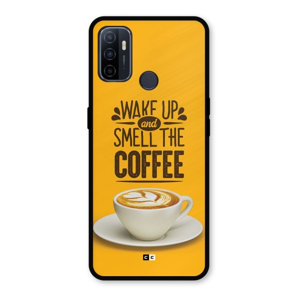 Wake Up Coffee Metal Back Case for Oppo A53