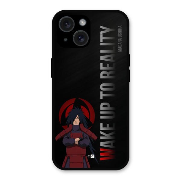 Wake Up Madara Uchiha Metal Back Case for iPhone 15