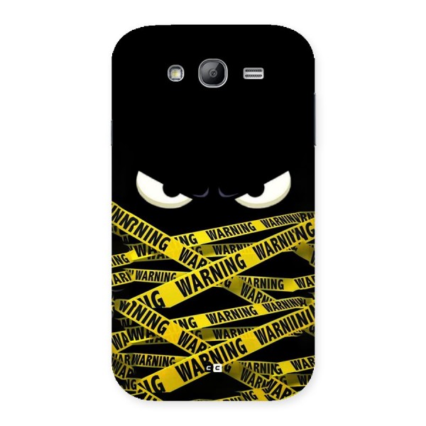 Warning Eyes Back Case for Galaxy Grand Neo
