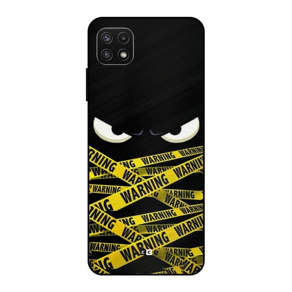 Warning Eyes Metal Back Case for Galaxy A22 5G