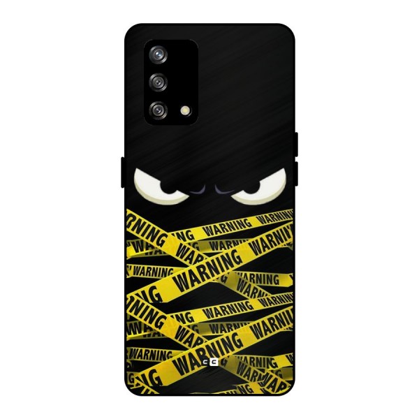 Warning Eyes Metal Back Case for Oppo F19s