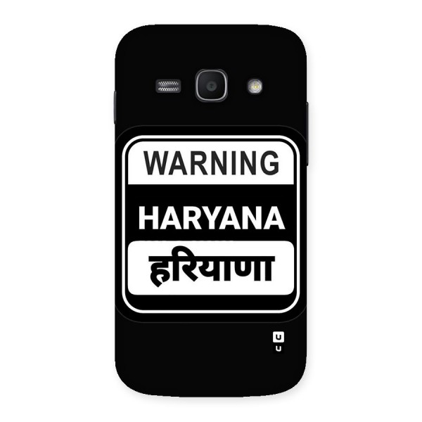 Warning Haryana Back Case for Galaxy Ace3
