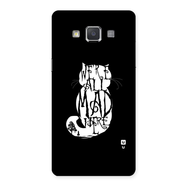 We All Mad Here Back Case for Galaxy Grand 3