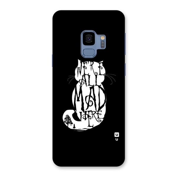 We All Mad Here Back Case for Galaxy S9