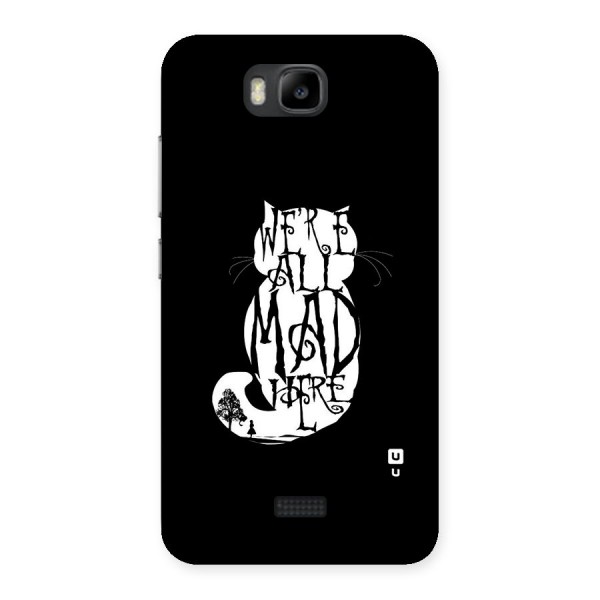 We All Mad Here Back Case for Honor Bee