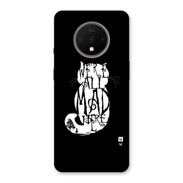 We All Mad Here Back Case for OnePlus 7T