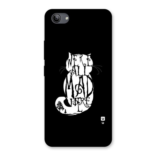 We All Mad Here Back Case for Vivo Y81i
