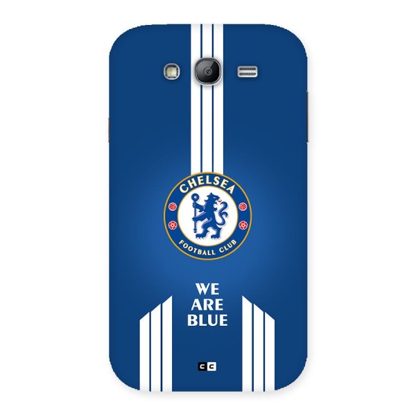 We Are Blue Back Case for Galaxy Grand Neo