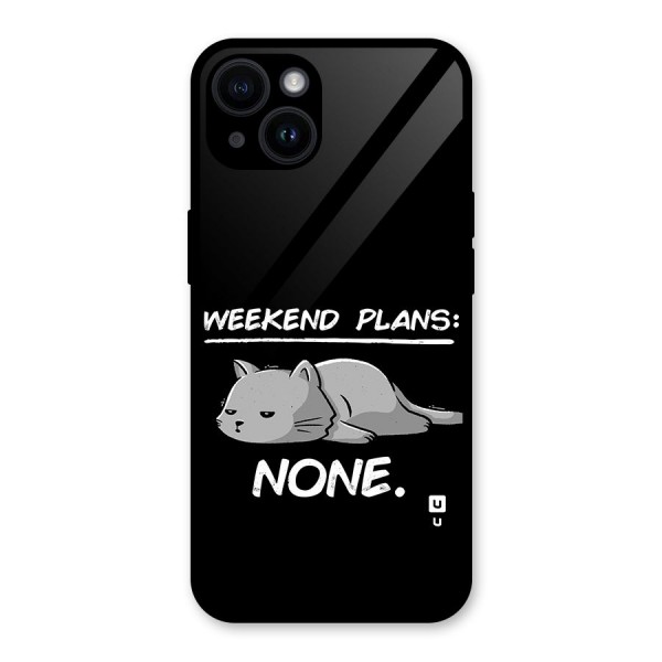 Weekend Plans None Glass Back Case for iPhone 14