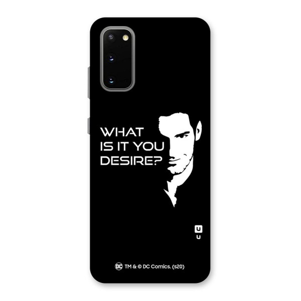 What Do You Desire Back Case for Galaxy S20