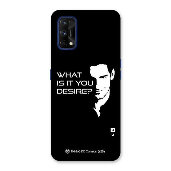What Do You Desire Back Case for Realme 7 Pro