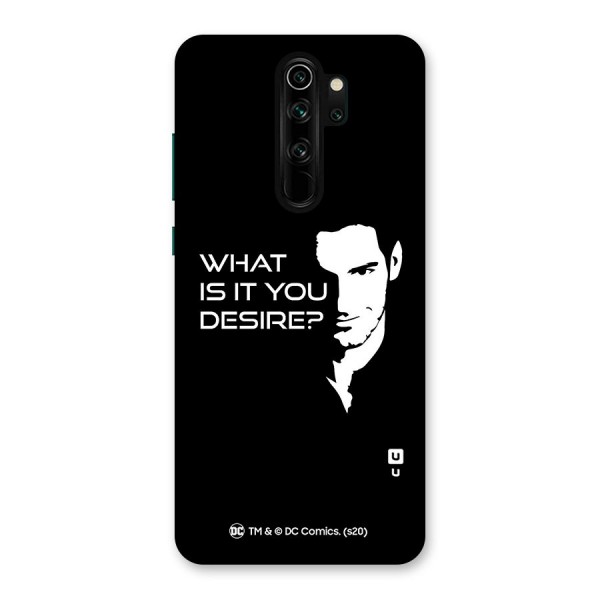 What Do You Desire Back Case for Redmi Note 8 Pro