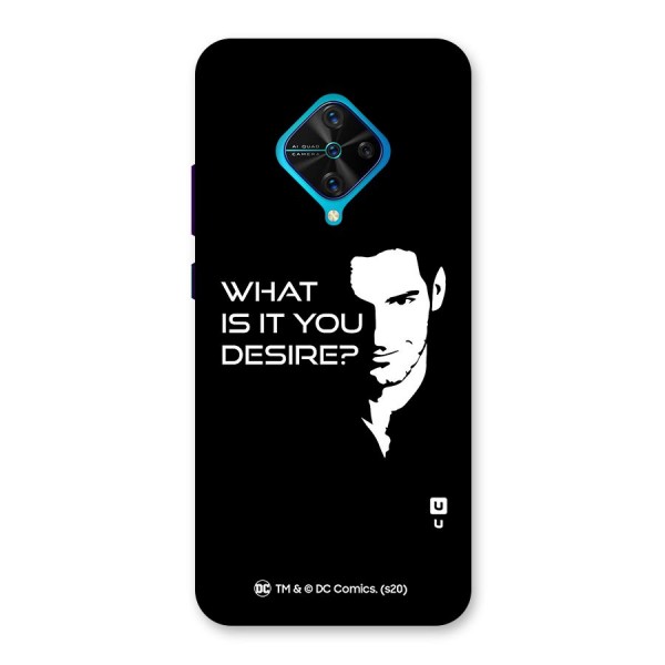 What Do You Desire Back Case for Vivo S1 Pro