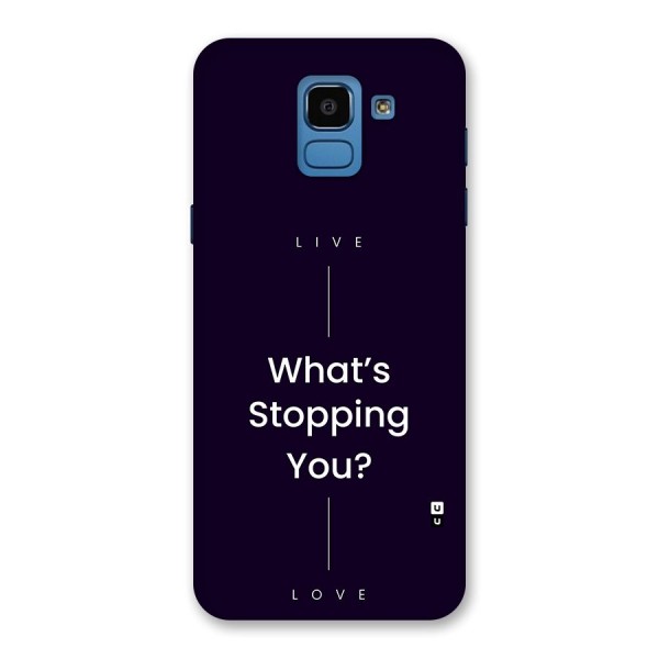 What Stopping You Back Case for Galaxy On6