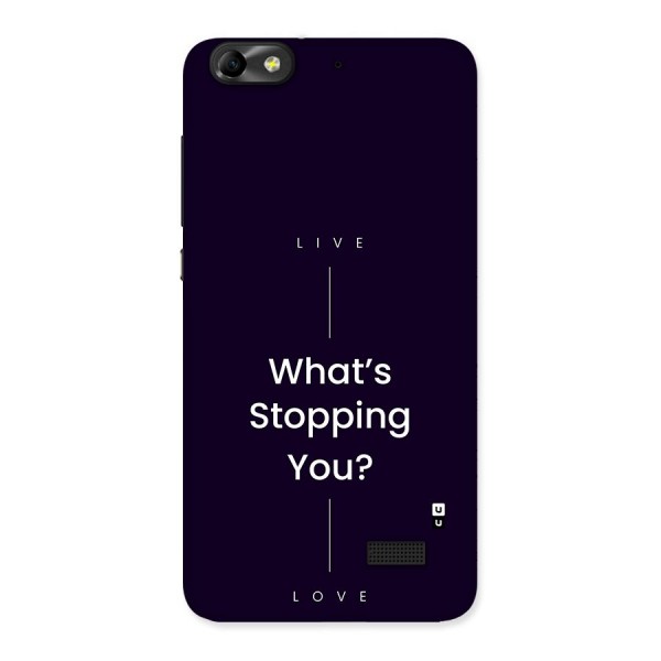What Stopping You Back Case for Honor 4C