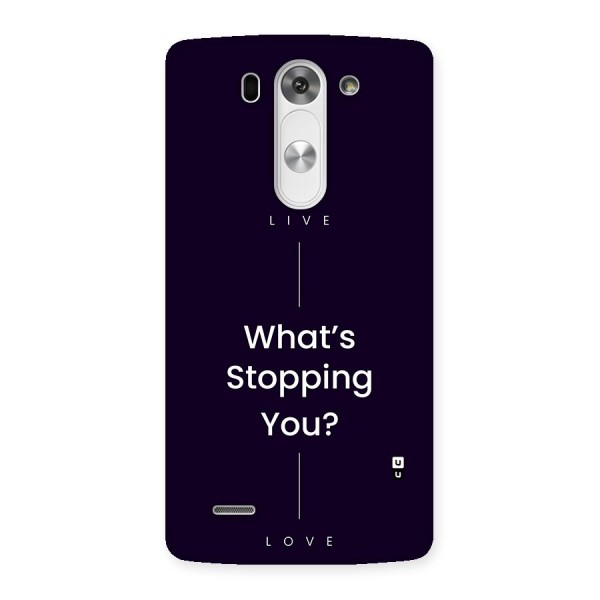 What Stopping You Back Case for LG G3 Beat