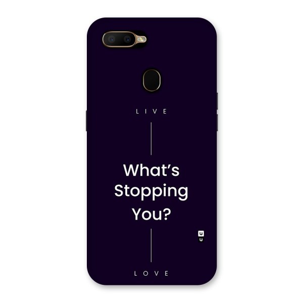 What Stopping You Back Case for Oppo A5s