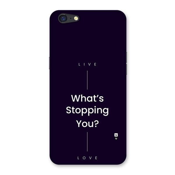 What Stopping You Back Case for Oppo A71