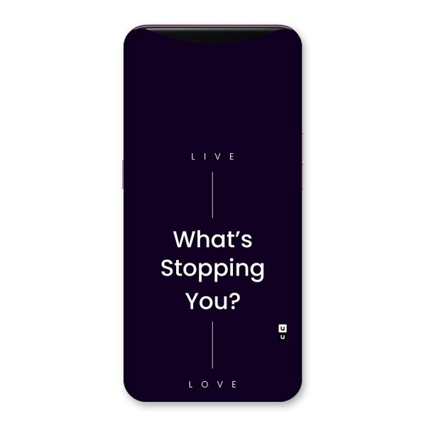 What Stopping You Back Case for Oppo Find X