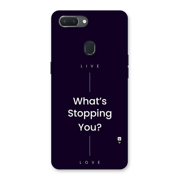 What Stopping You Back Case for Realme 2