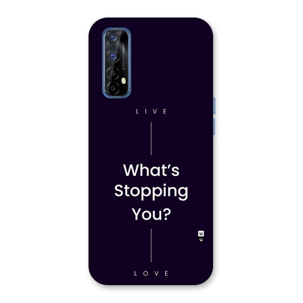 What Stopping You Back Case for Realme Narzo 20 Pro