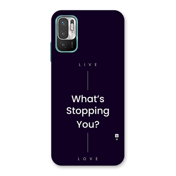 What Stopping You Back Case for Redmi Note 10T 5G