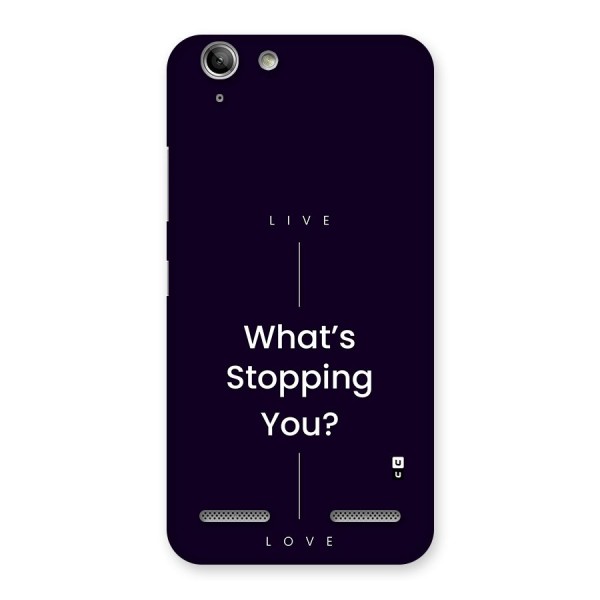 What Stopping You Back Case for Vibe K5 Plus