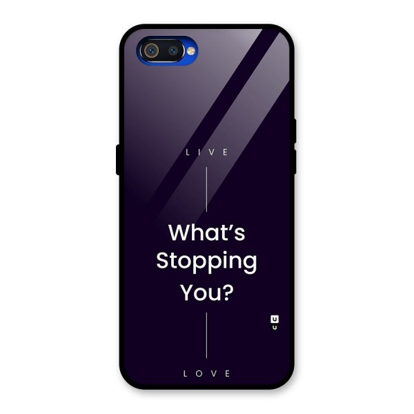What Stopping You Glass Back Case for Realme C2