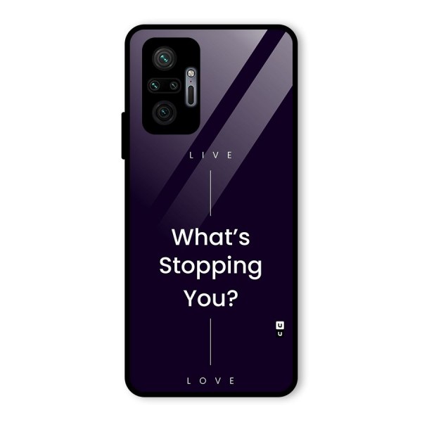 What Stopping You Glass Back Case for Redmi Note 10 Pro Max