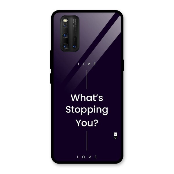What Stopping You Glass Back Case for Vivo iQOO 3