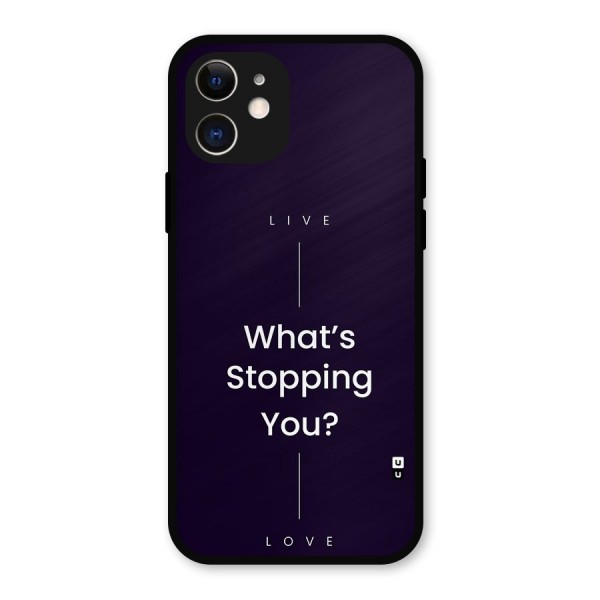What Stopping You Metal Back Case for iPhone 12