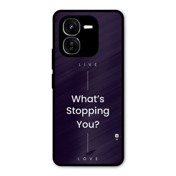What Stopping You Metal Back Case for iQOO Z9x