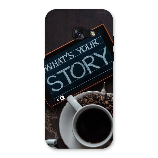 Whats Your Story Back Case for Galaxy A3 (2017)