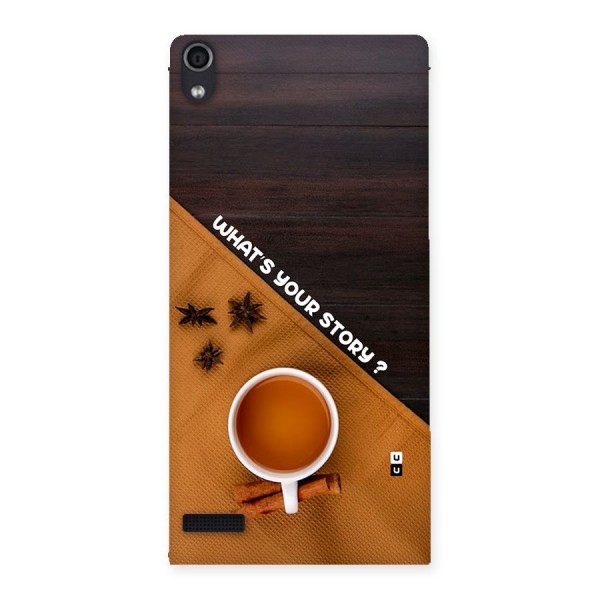 Whats Your Tea Story Back Case for Ascend P6