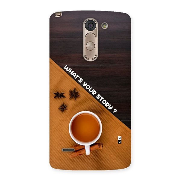 Whats Your Tea Story Back Case for LG G3 Stylus