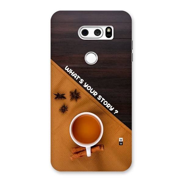 Whats Your Tea Story Back Case for LG V30